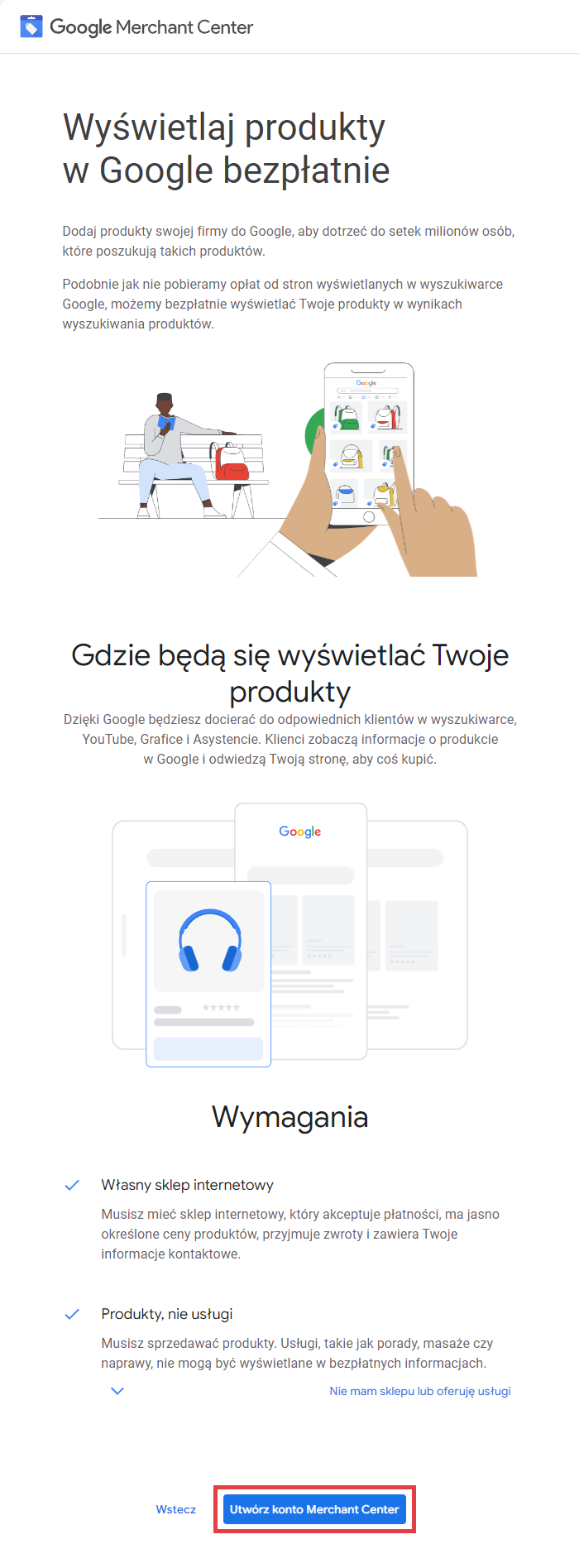 Zapoznaj się z warunkami korzystania i kliknij: Utwórz konto Merchant Center Panel Google Merchant Center zakładanie konta