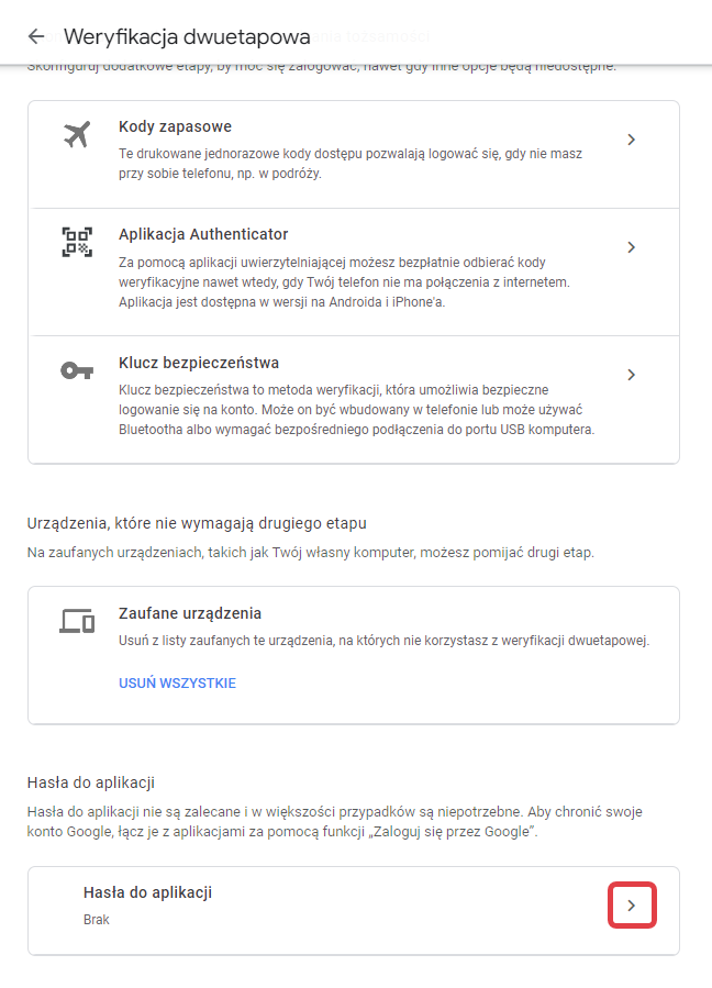 Konto Google > Weryfikacja dwuetapowa > Hasła do aplikacji