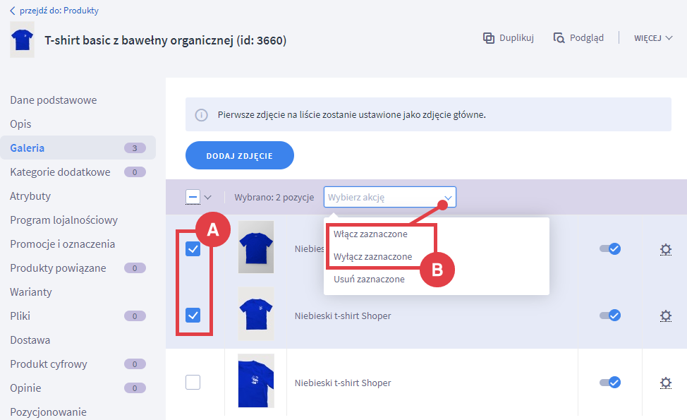Zmień widoczność dla wielu zdjęć produktu jednocześnie Edycja produktu > Galeria > AKtywność zdjęć produktu