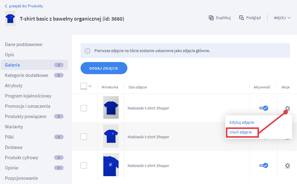 Możesz usunąć zdjęcie z galerii produktu Edycja produktu > Galeria > Usuń zdjęcie
