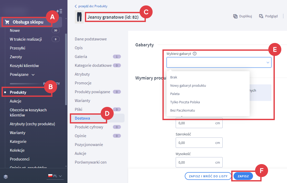 Przypisz utworzony gabaryt do produktu w edycji jego dostawy Panel administracyjny sklepu > Obsługa sklepu > Produkty > Edycja produktu > Dostawa > Gabaryty