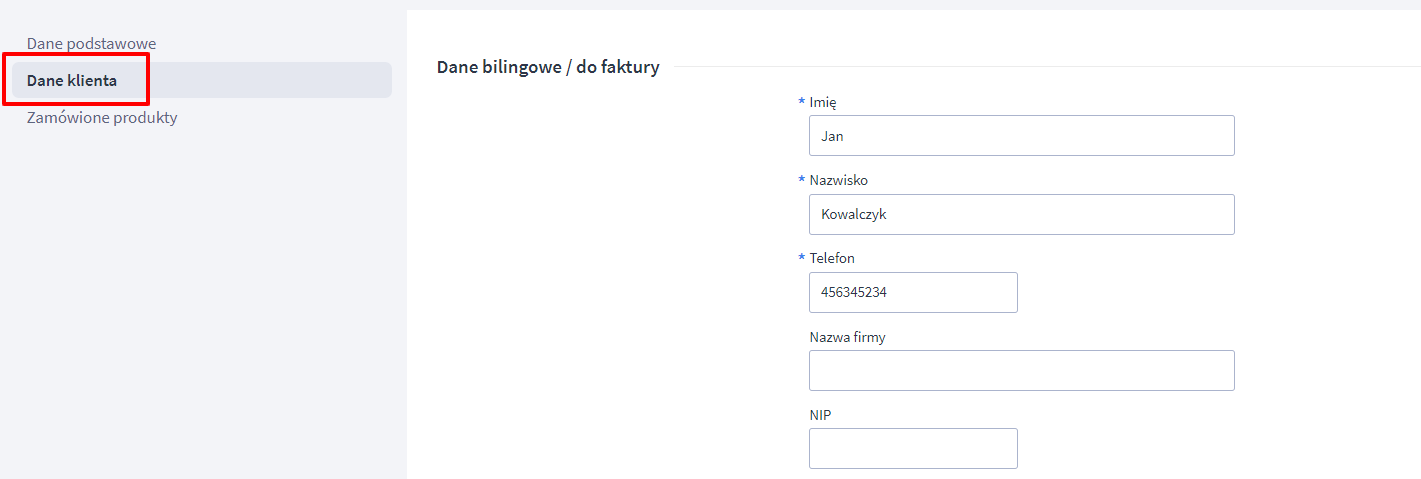 Przejdź do danych klienta w celu edycji zamówienia Panel administracyjny > Obsługa sklepu > Zamówienia > Edycja zamówienia > Dane klienta