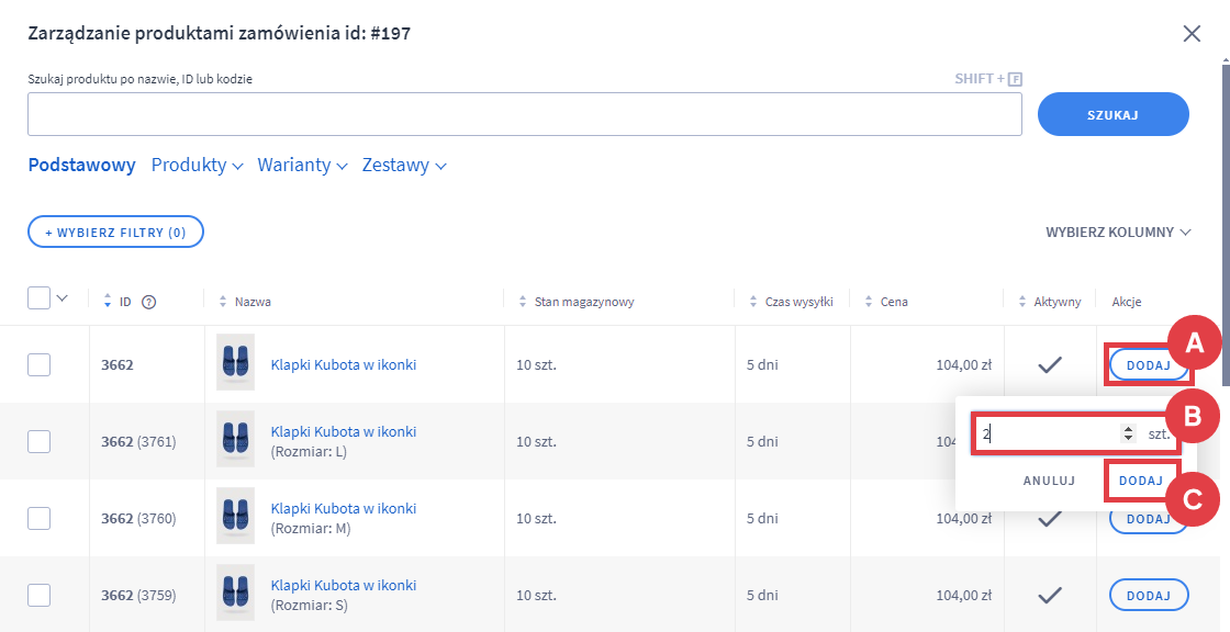 Wybierz produkt i określ jego liczbę Panel administracyjny sklepu > Obsługa sklepu > Zamówienia > Dodawanie zamówienia > Zamówione produkty > Dodawanie produktu