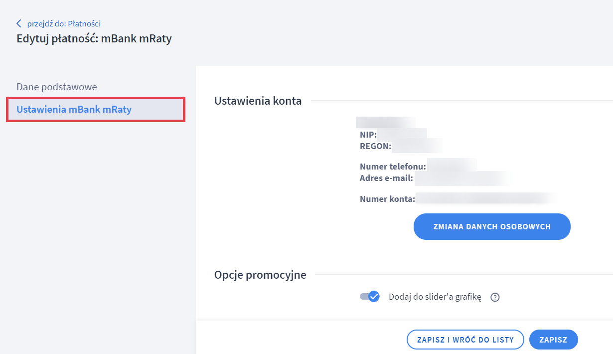 Panel administracyjny sklepu > Ustawienia > Obsługa zamówień > Formy płatności > mBank Raty > Edycja > Ustawienia mBank mRaty
