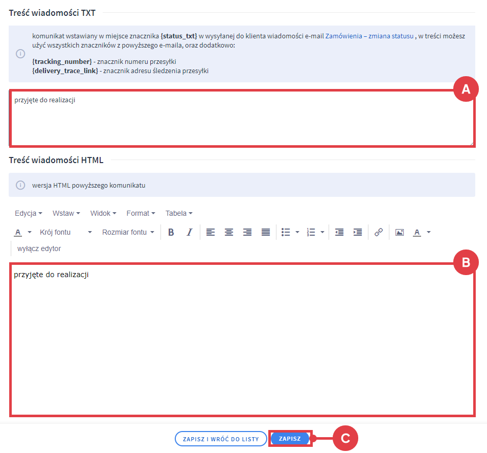Panel administracyjny sklepu > Ustawienia > Obsługa zamówień > Statusy zamówień > Edycja > Treść wiadomości