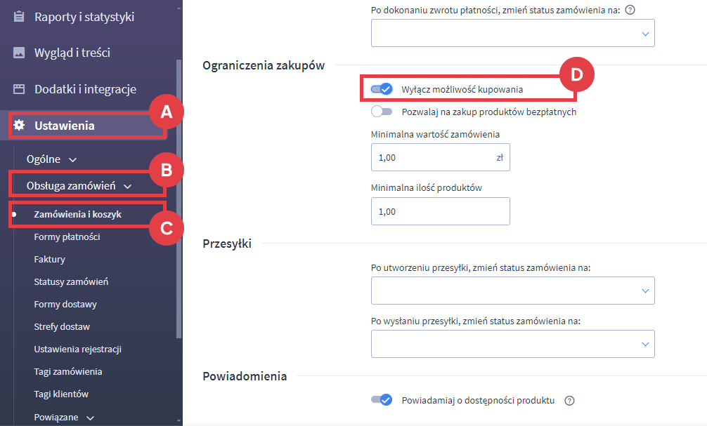Panel administracyjny sklepu > Ustawienia > Obsługa zamówień > Zamówienia i koszyk > Wyłącz możliwość kupowania