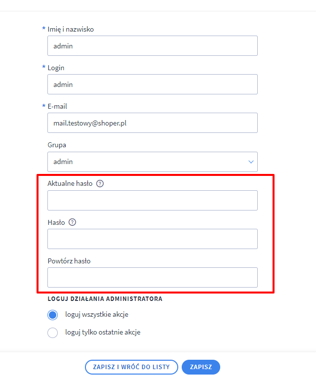 Panel administracyjny > Ustawienia > Ogólne >Administratorzy sklepu > Edycja