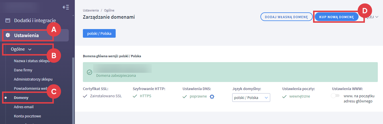 Kliknij Kup nową domenę, aby przejść do procesu zamawiania domeny Panel administracyjny sklepu > Ustawienia > Ogólne > Domeny