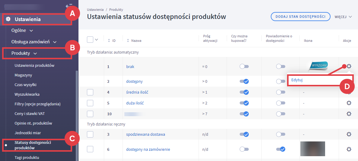 Edytuj status z zerowym stanem magazynowym Panel administracyjny sklepu > Ustawienia > Produkty > Statusy dostępności produktów > Edycja