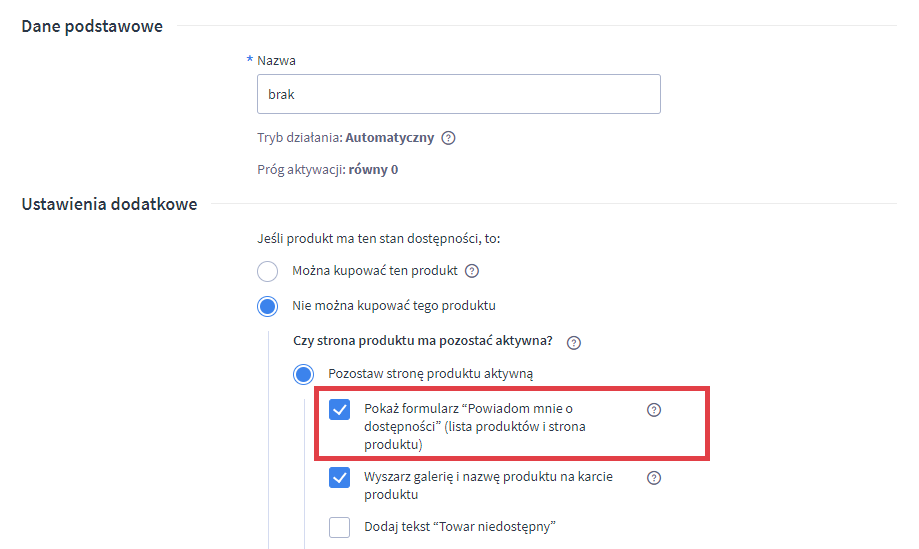Włącz funkcję powiadomienia o dostępności produktu za pomocą formularza Panel administracyjny sklepu > Ustawienia > Produkty > Statusy dostępności produktów > Edycja > Pokaż powiadomienie o dostępności