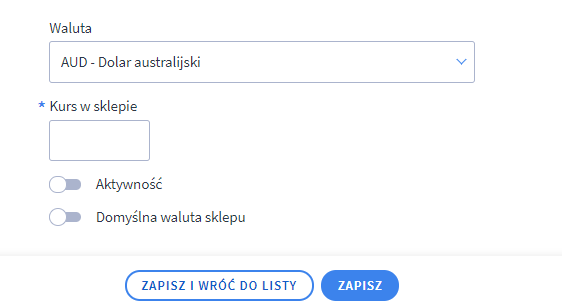 Wybierz walutę, wprowadź kurs, włącz aktywność i zapisz zmiany Panel administracyjny sklepu > Ustawienia > Ustawienia regionalne > Waluty