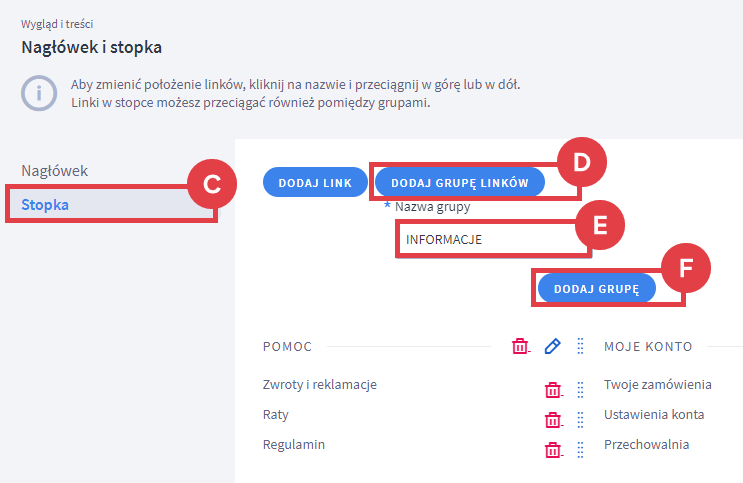 Utwórz nową grupę linków w sekcji stopka Panel administracyjny sklepu > Wygląd i treści > Linki w nagłówku i stopce > Stopka > Dodaj grupę