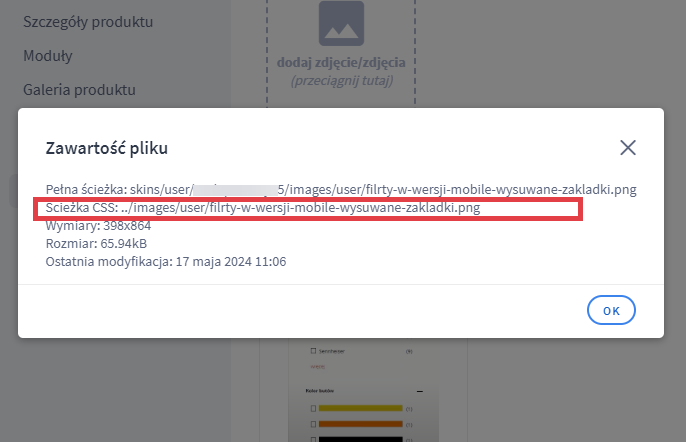 Sprawdź adres przesłanego pliku graficznego do CSS Panel administracyjny sklepu > Wygląd i treści > Wygląd sklepu > Kopia szablonu > Pliki graficzne > Ścieżka CSS