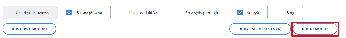 Panel administracyjny > Wygląd sklepu > Obecny szablon graficzny > Moduły > Dodaj moduł