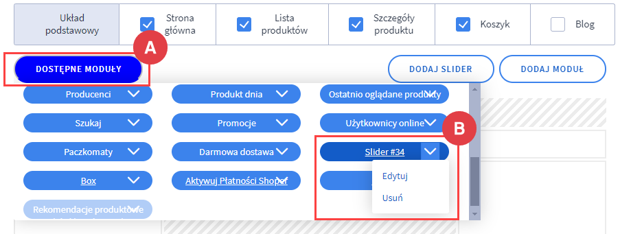 Edytuj moduł Slider Panel administracyjny > Wygląd i treści > Wygląd sklepu > Obecny szablon graficzny > Moduły > Dostępne moduły > Slider > edycja