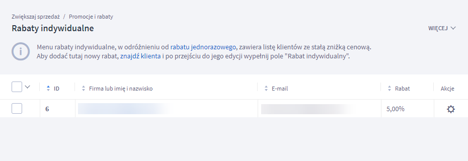 Znajdź listę klientów sklepu Shoper z przyznanym rabatem indywidualnym Panel administracyjny sklepu > Zwiększaj sprzedaż > Promocje i rabaty > Rabaty indywidualne > Lista