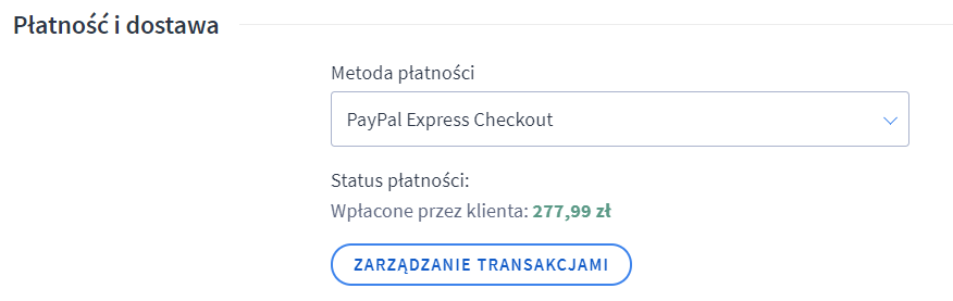 Widok opłaconego zamówienia metodą PayPal Express Checkout w Panelu administracyjnym sklepu