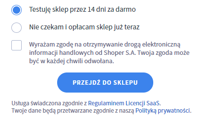 Darmowe testowanie sklepu przez 14 dni lub opłacenie sklepu już teraz