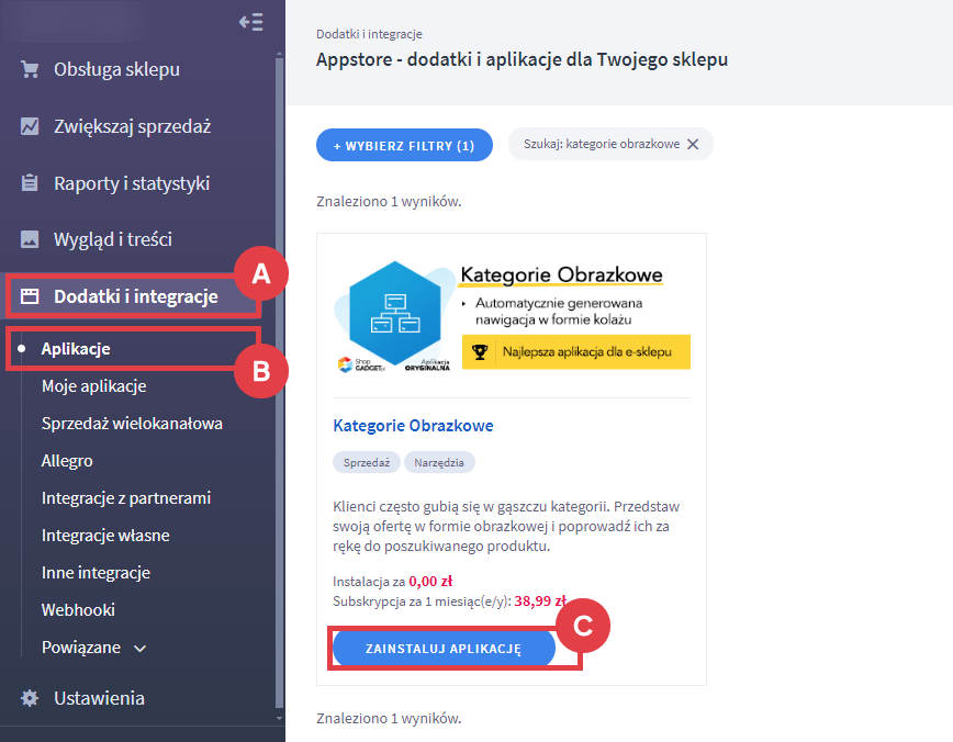 Zainstaluj aplikację Kategorie Obrazkowe w Panelu administracyjnym sklepu Shoper Panel administracyjny sklepu > Dodatki i integracje > Aplikacje > Kategorie Obrazkowe