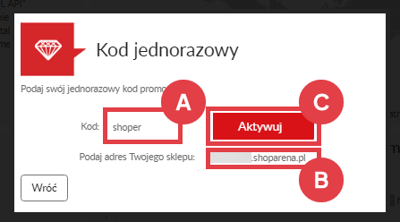 Podaj swój jednorazowy kod promocyjny dla sklepu internetowego Shoper Konto SerwerSMS.pl > Kod jednorazowy > Aktywacja > Numer telefonu > Kod