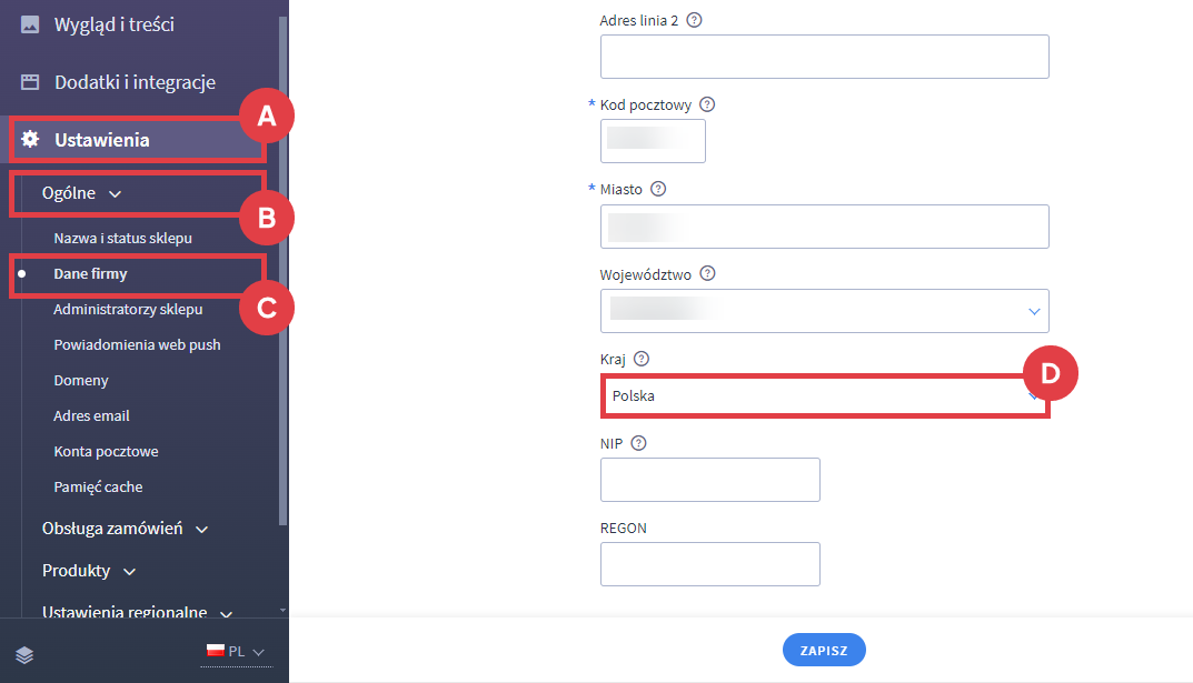 Ustaw kraj dla sklepu w danych firmy Panel administracyjny sklepu > Ustawienia > Ogólne > Dane firmy > Kraj