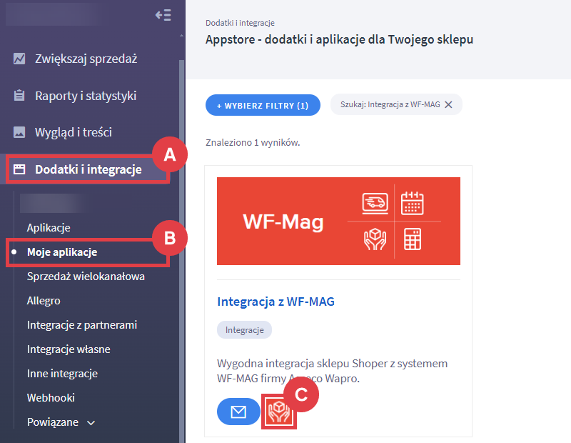 Przejdź do konfiguracji połączenia sklepu Shoper z systemem WF-MAG Panel administracyjny sklepu > Dodatki i integracje > Moje aplikacje > Integracja z WF-MAG