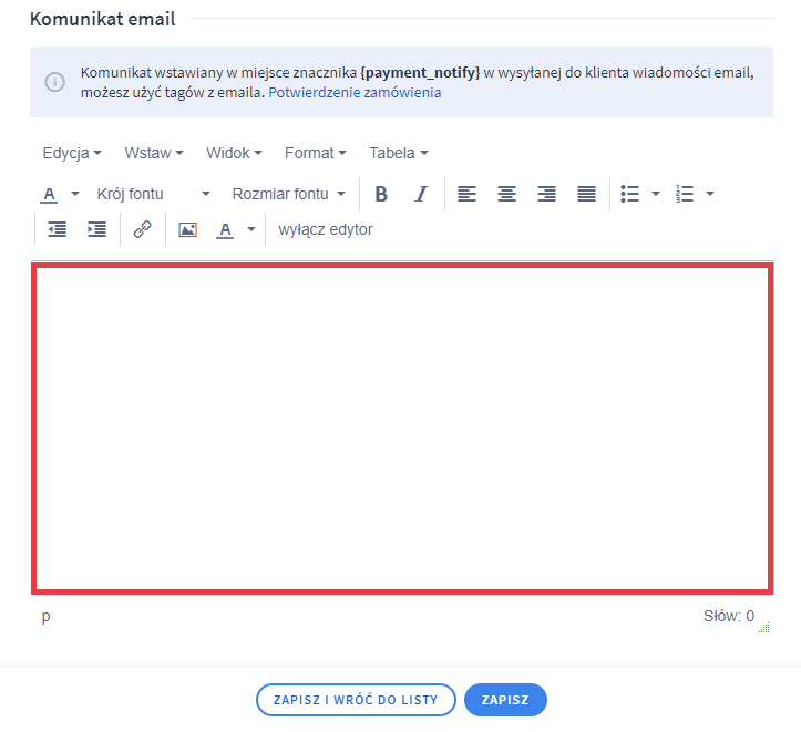 Panel administracyjny sklepu > Ustawienia > Obsługa zamówień > Formy płatności > Braintree > Dane podstawowe > Komunikat email