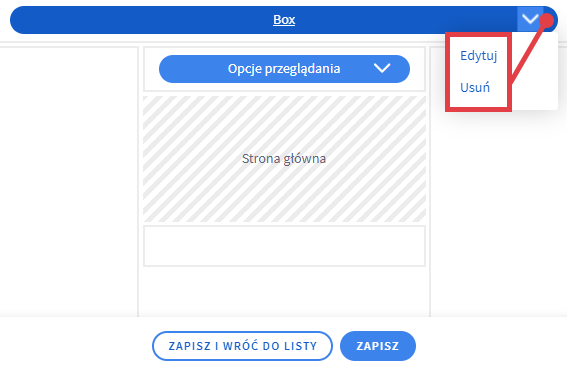 Przejdź do modułu Box i wybierz akcję, jaką chcesz dla niego wykonać Stary konfiguratory wyglądu sklepu Shoper > Box > Akcje