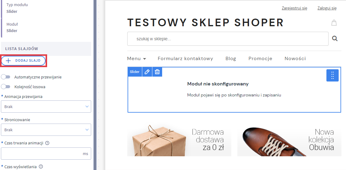 Dodaj slajd w nowym Sliderze Shoper Visual Editor > Dodaj moduł do strony > Slider > Dodawanie slajdu