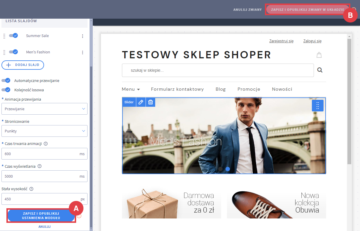 Zapisz zmiany w nowym module Slider Shoper Visual Editor > Dodaj moduł do strony > Nowy Slider > Zapisywanie zmian