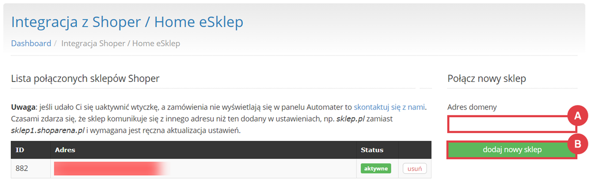 Połącz sklep Shoper z systemem Automater Konto Automater > Ustawienia > Integracje > Shoper > Adres domeny