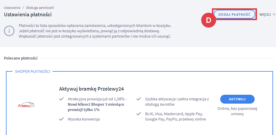 Konfiguracja tradycyjnego przelewu bankowego w sklepie Shoper Panel administracyjny sklepu > Ustawienia > Obsługa zamówień > Formy płatności > Dodaj płatność