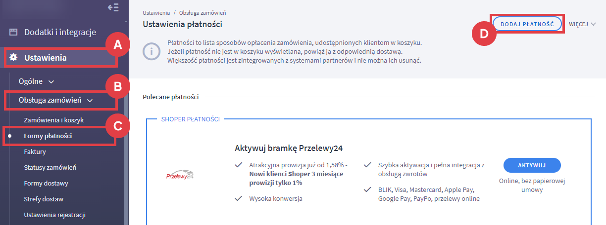 Konfiguracja tradycyjnego przelewu bankowego w sklepie Shoper Panel administracyjny sklepu > Ustawienia > Obsługa zamówień > Formy płatności > Dodaj płatność