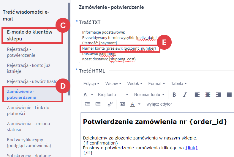 Dodaj do treści wiadomości e-mail znacznik z numerem konta bankowego Panel administracyjny sklepu > Wygląd i treści > Szablony wiadomości automatycznych > Zamówienie potwierdzenie