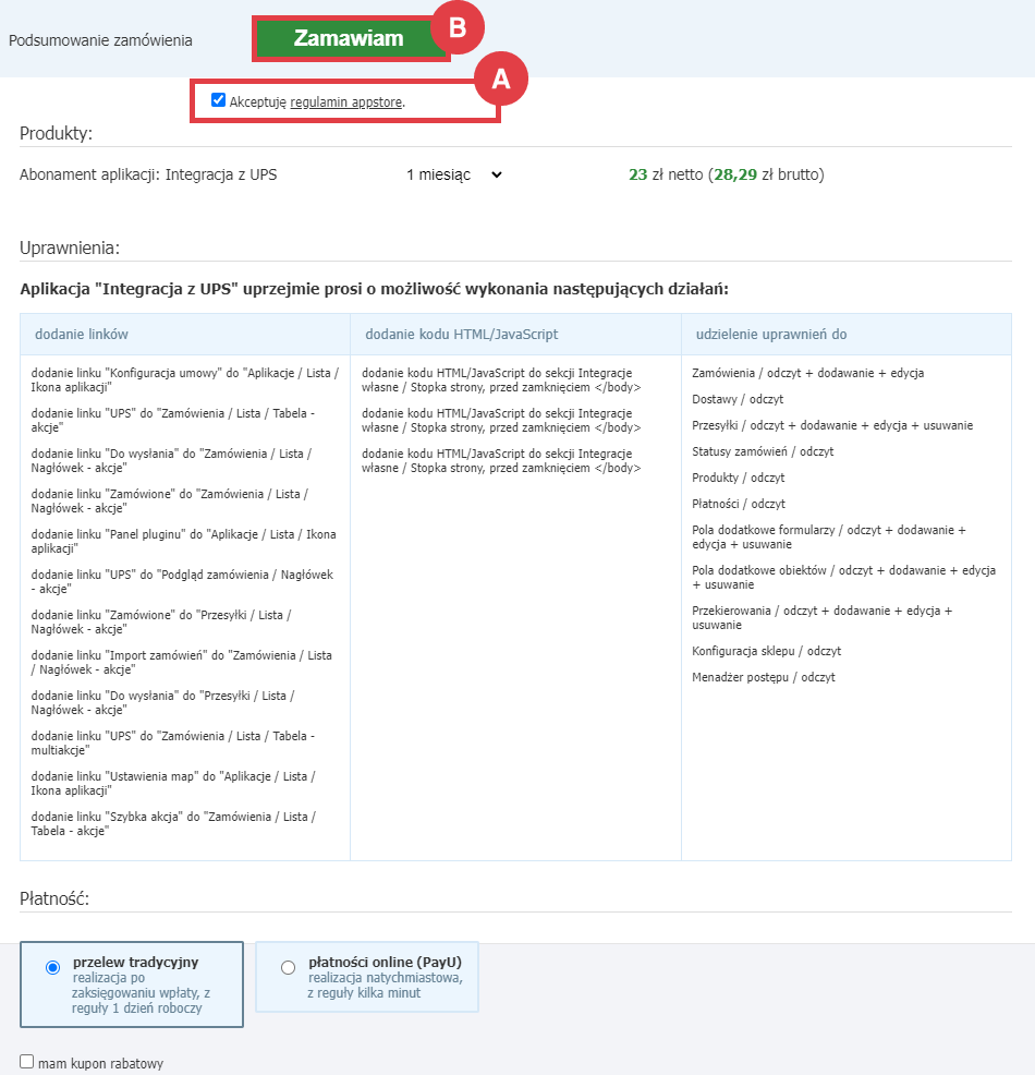 Zamów abonament aplikacji Integracja z UPS w Panelu administracyjnym sklepu Panel administracyjny sklepu > Dodatki i integracje > Aplikacje > Integracja z UPS > Zamawianie abonamentu