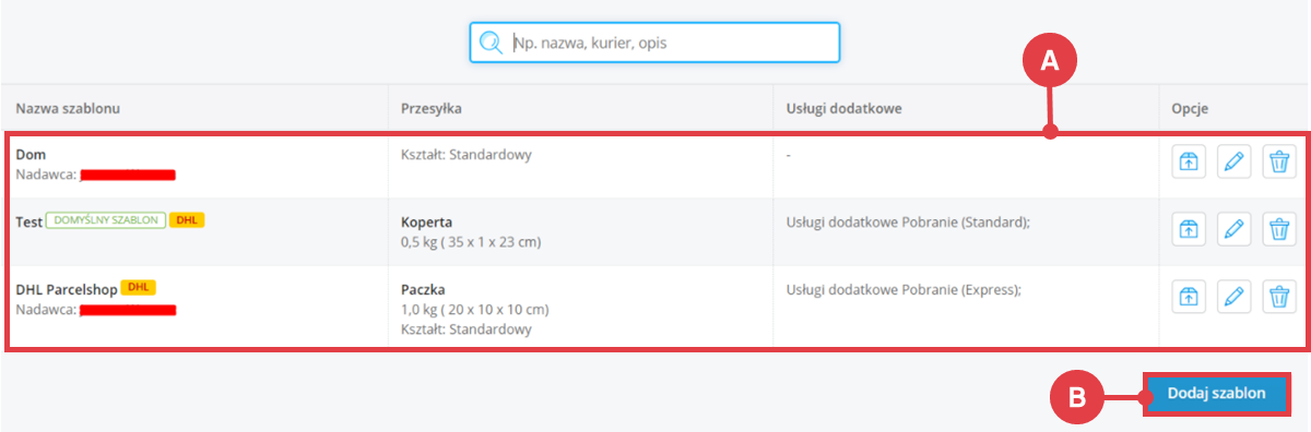 Panel administracyjny sklepu > Dodatki i integracje > Moje aplikacje > Integracja z DHL > Szablony przesyłek > Lista