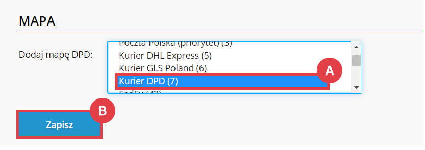 Dodaj mapę DPD w konfiguracji integracji ze sklepem Shoper Panel administracyjny sklepu > Dodatki i integracje > Moje aplikacje > Integracja z DPD > Ustawienia map > Mapa