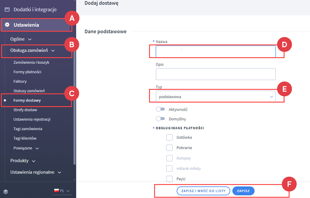 Wprowadź nową formę dostawy dla Fedex Panel administracyjny > Ustawienie > Obsługa zamówień > Formy dostawy > Dodaj dostawę