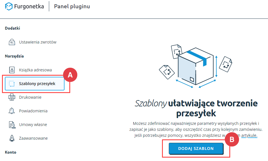 Dodaj nowy szablon wysyłek Panel administracyjny > Dodatki i integracje > Moje aplikacje > Orlen Paczka > Dodaj szablon