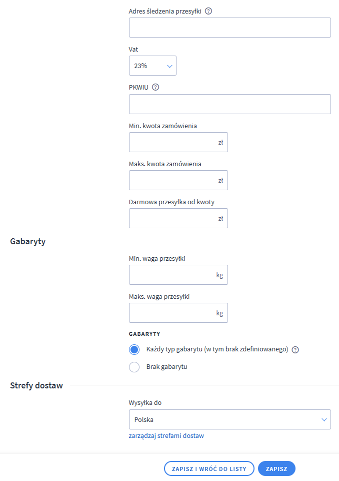Do dyspozycji masz także dodatkowe pola, które pozwolą na szczegółowe zarządzanie tworzona formą dostawy Panel administracyjny sklepu > Ustawienia > Obsługa zamówień > Formy dostawy