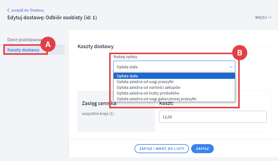 Określ stałe lub zmienne koszty dostawy Panel administracyjny sklepu > Ustawienia > Obsługa zamówień > Formy dostawy