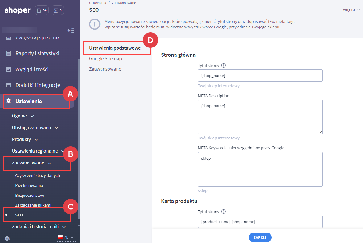 Przejdź do ustawień pozycjonowania w sklepie internetowym na platformie Shoper Panel administracyjny > Ustawienia > Zaawansowane > SEO
