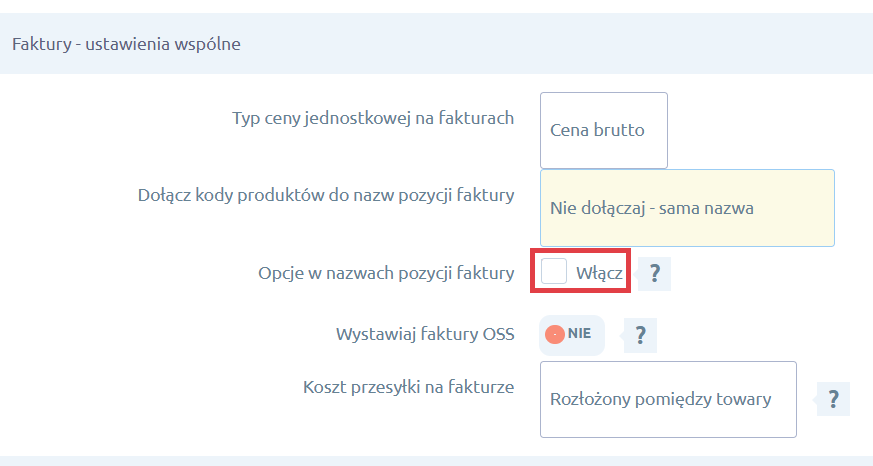 Włącz opcje w nazwach pozycji faktury Integracja Shoper Faktury i Magazyn > Konfiguracja > Ustawienia wspólne > Opcje w nazwach pozycji faktury