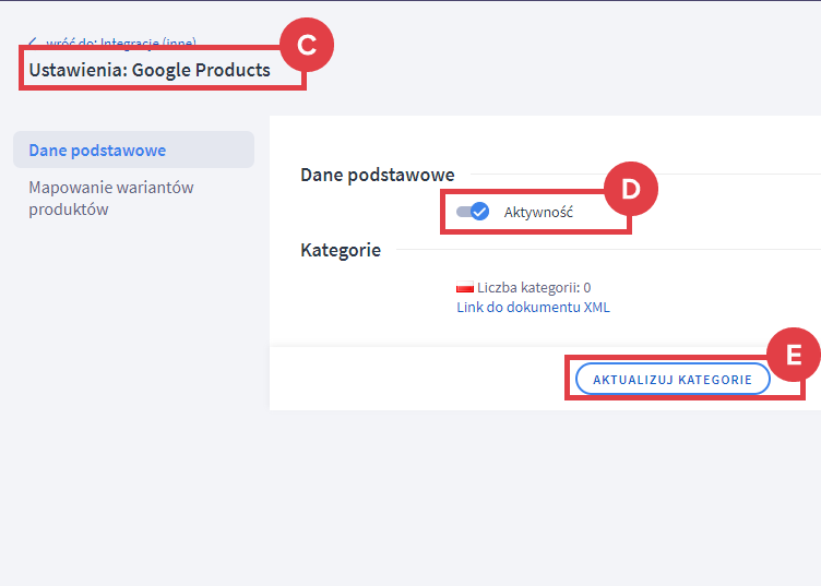 Aktywuj plik produktowy oraz zaktualizuj kategorie Panel administracyjny sklepu > Dodatki i integracje > Inne integracje > Google Products