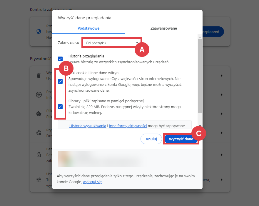 Wybierz jakie elementy przeglądarki Google Chrome chcesz usunąć Przeglądarka Google Chrome > Historia > Wyczyść dane przeglądania > Podstawowe ustawienia