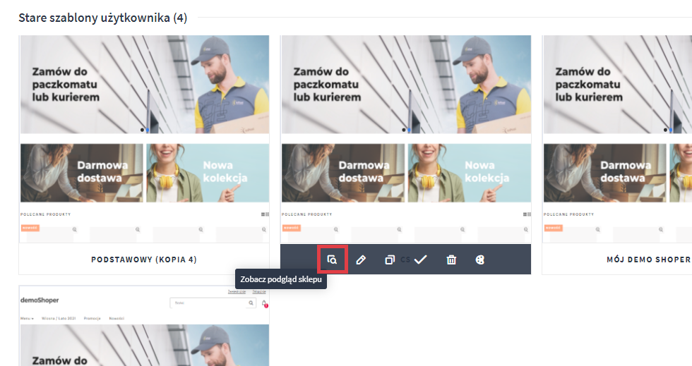 Podejrzyj zmiany wprowadzone w danym szablonie graficznym Panel administracyjny sklepu > Wygląd i treści > Wygląd sklepu > Twoje szablony graficzne > Podgląd