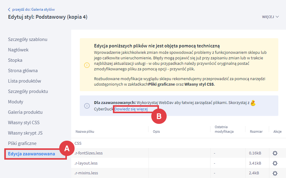 Panel administracyjny sklepu > Wygląd i treści > Wygląd sklepu > Twoje szablony graficzne > Utwórz kopię > Edycja zaawansowana > WebDAV