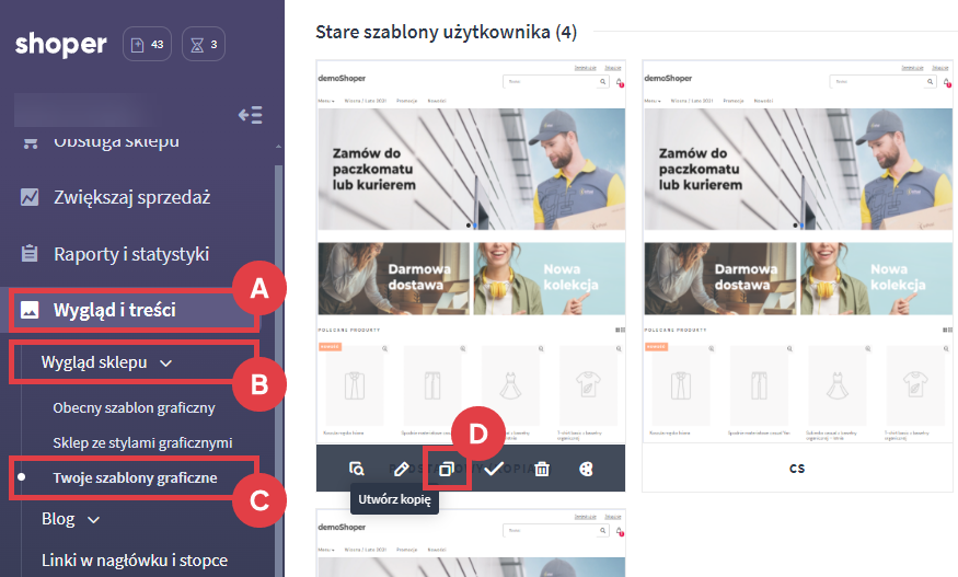 Panel administracyjny sklepu > Wygląd i treści > Wygląd sklepu > Twoje szablony graficzne > Kopia