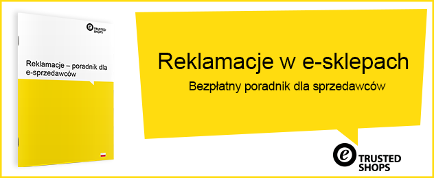 Bezpłatny poradnik nt. reklamacji dla sprzedawców internetowych od partnera Shoper Reklamacje w e-sklepach - bezpłatny poradnik przygotowany przez partnera Shoper.pl