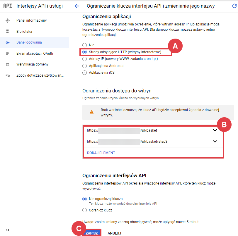 Google API > Strona Shoper > Klucz API > Edycja > Ograniczenia aplikacji